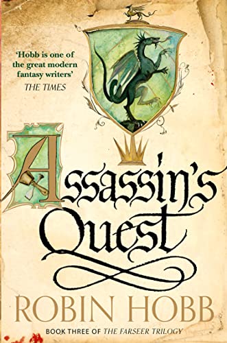 The Farseer Trilogy : Assassin?S Quest – Robin Hobb [PB] | 9780007562275