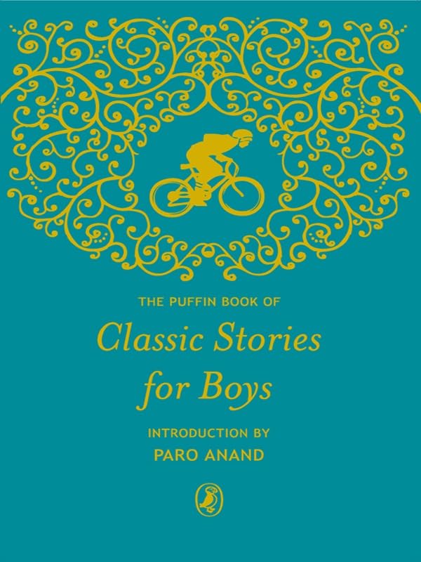 The Puffin Book Of Classic Stories For Boys – Paro Anand [PB] | 9780143331490