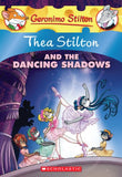 Thea Stilton #14 Thea Stilton And The Dancing Shadows – Thea Stilton [PB] | 9780545481878