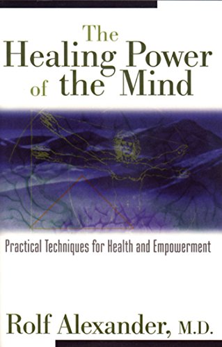 Healing Power Of The Mind – Rolf Alexander [PB] | 9780892817290