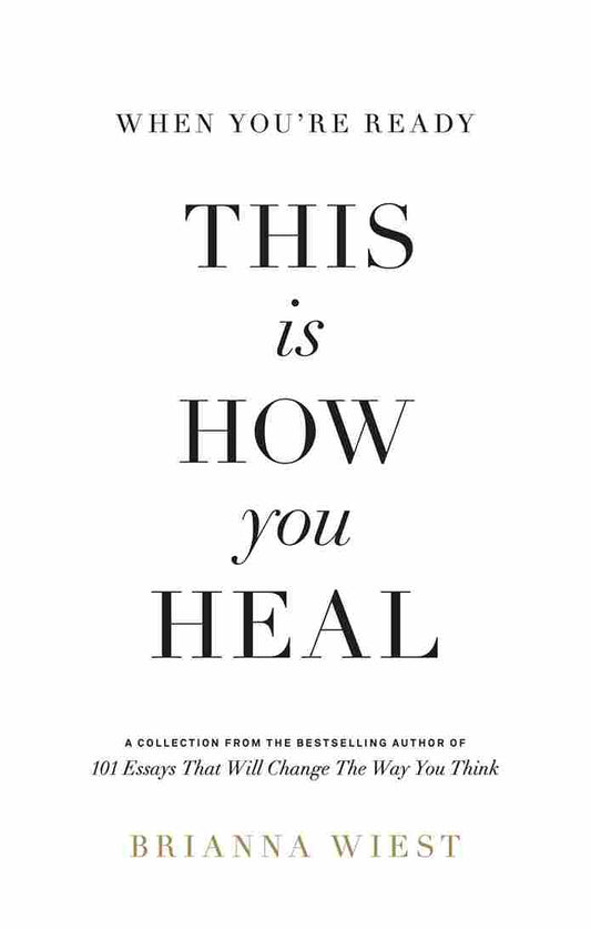 This Is How You Heal (Paperback)- Brianna Wiest