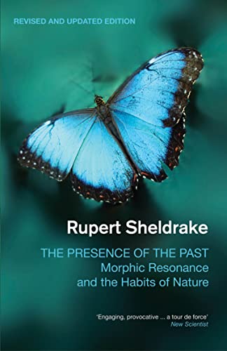 The Presence Of The Past – Rupert Sheldrake [PB] | 9781848313064