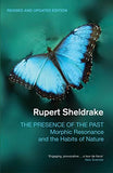 The Presence Of The Past – Rupert Sheldrake [PB] | 9781848313064