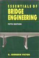 Essentials Of Bridge Engineering 6Ed (Pb 2019) |9788120417175|