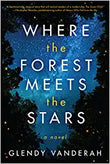 Where The Forest Meets The Stars (Paperback) - Glendy Vanderah