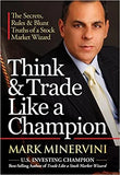 Think And Trade Like A Champion (Paperback)- Mark Minervini