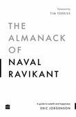 The Almanack Of Naval Ravikant (Paperback) - Eric Jorgenson