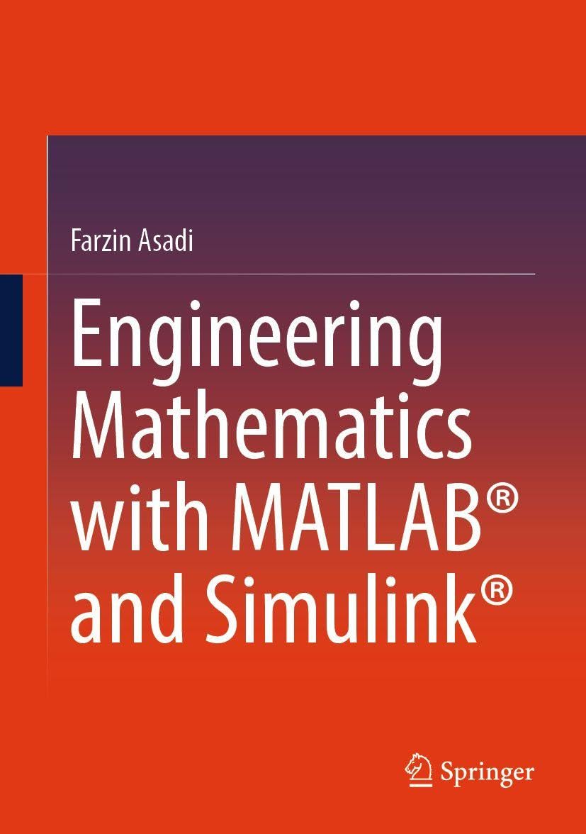 Engineering Mathematics with MATLAB? and Simulink? |9783031852435|