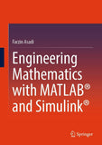 Engineering Mathematics with MATLAB? and Simulink? |9783031852435|
