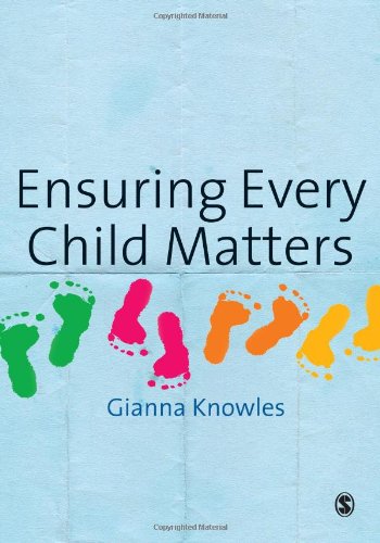 Ensuring Every Child Matters: A Critical Approach |9781848601369|