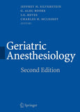Geriatric Anesthesiology |9780387725260|