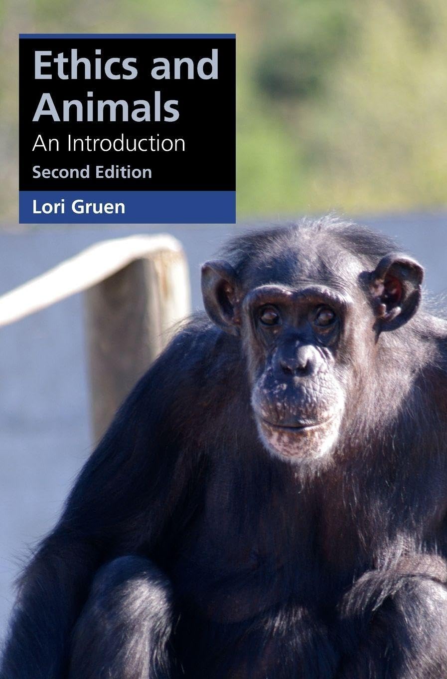 Ethics and Animals: An Introduction (Cambridge Applied Ethics) |9781108833684|