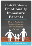Adult Children of Emotionally Immature Parents : paperback book image 1