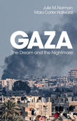 Gaza: The Dream and the Nightmare |9781509565023|