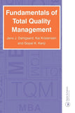 Fundamentals of Total Quality Management |9780748772933|