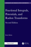 Fractional Integrals, Potentials, and Radon Transforms (Chapman & Hall/CRC Monographs and Research Notes in Mathematics) |9781032673660|