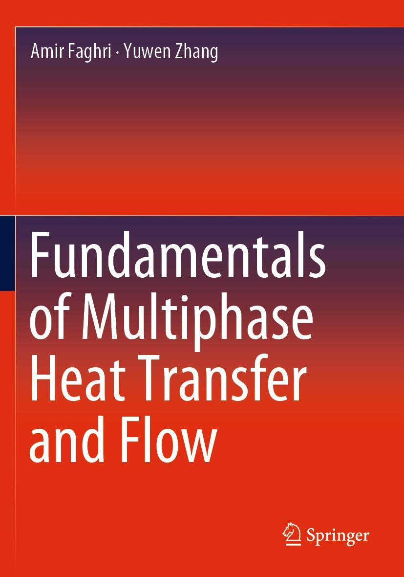Fundamentals of Multiphase Heat Transfer and Flow |9783030221393|