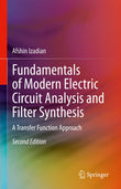 Fundamentals of Modern Electric Circuit Analysis and Filter Synthesis: A Transfer Function Approach |9783031219078|