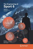The Engineering of Sport 6: Volume 3: Developments for Innovation |9780387346809|
