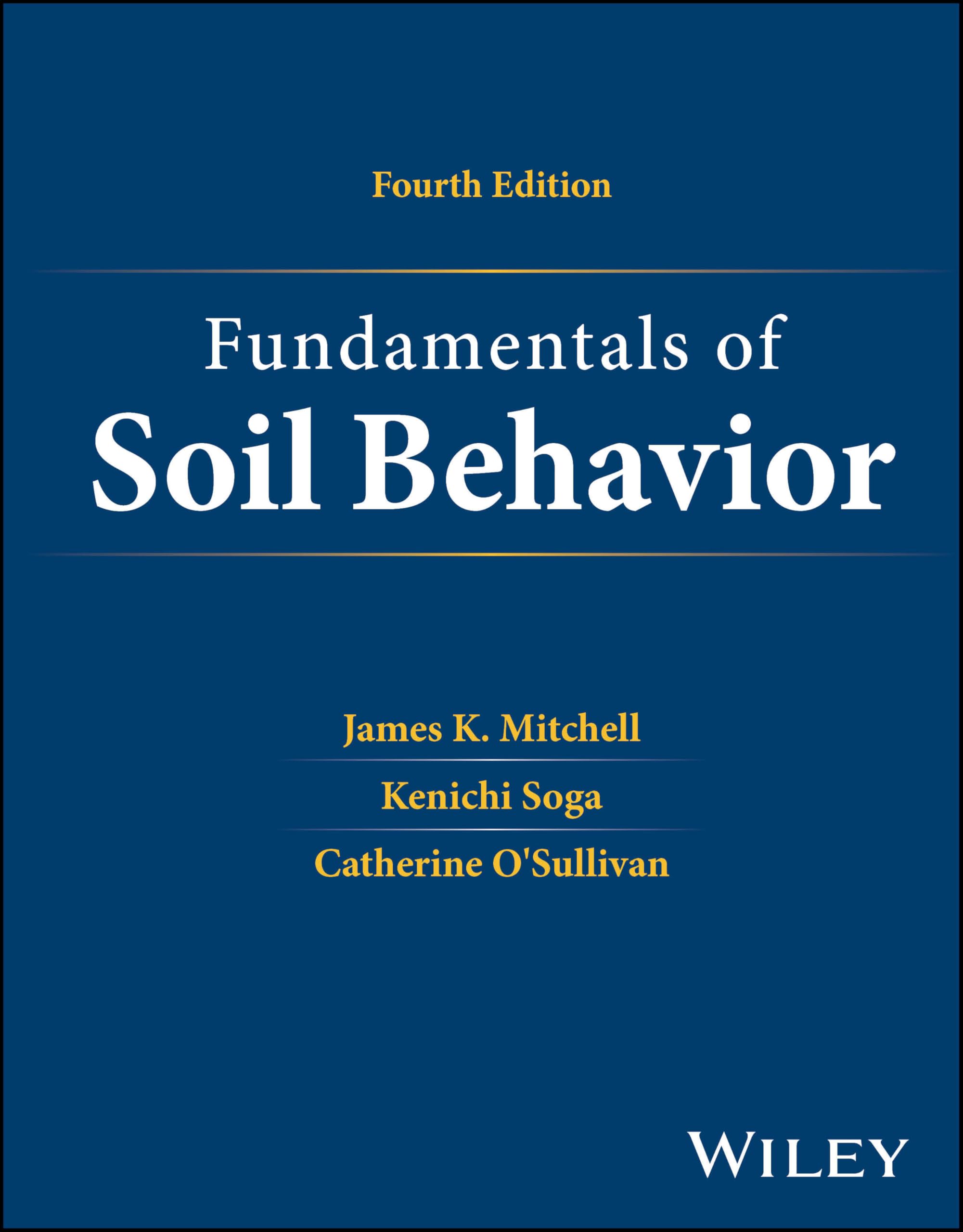 Fundamentals of Soil Behavior |9781119832317|