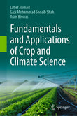 Fundamentals and Applications of Crop and Climate Science |9783031614583|