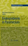 Endosymbionts in Paramecium |9783540926764|
