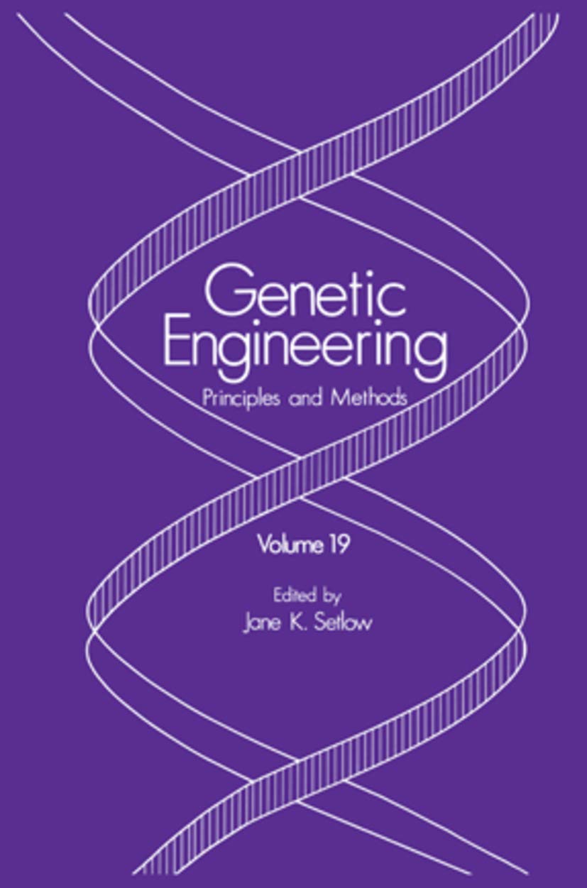 Genetic Engineering: Principles and Methods |9780306456817|
