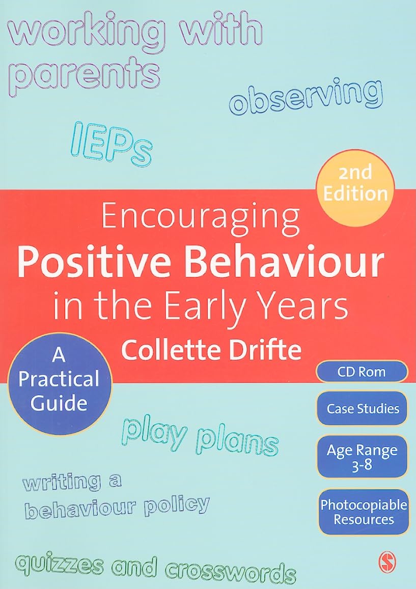 Encouraging Positive Behaviour in the Early Years: A Practical Guide |9781847873750|