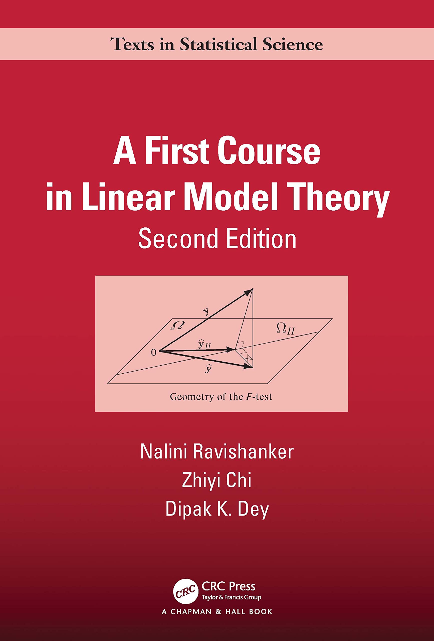 A First Course in Linear Model Theory (Chapman & Hall/CRC Texts in Statistical Science) |9781439858059|