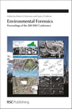 Environmental Forensics: Proceedings of the 2011 INEF Conference (Special Publications, Volume 338) |9781849733724|