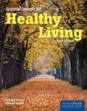 Essential Concepts for Healthy Living: . |9781449651930|
