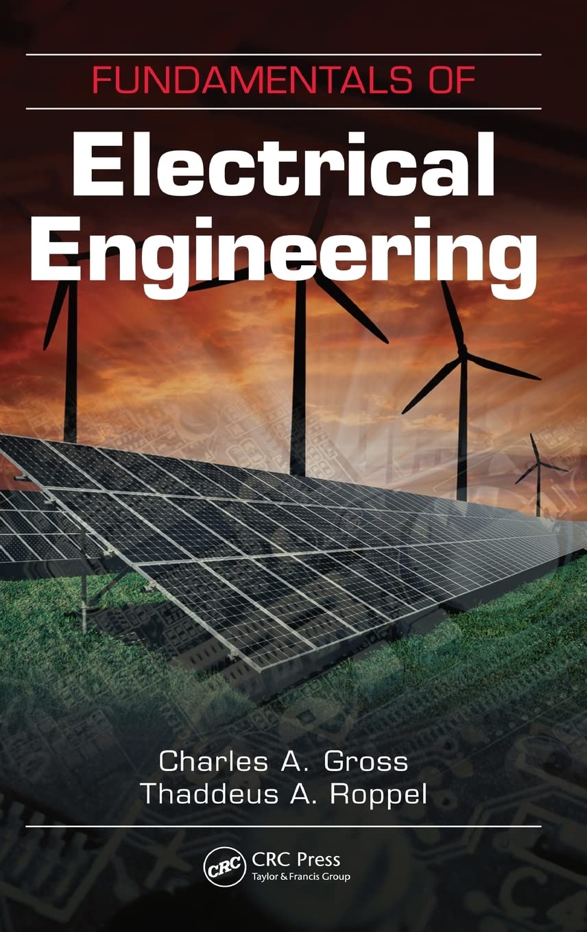 Fundamentals of Electrical Engineering |9781439837146|