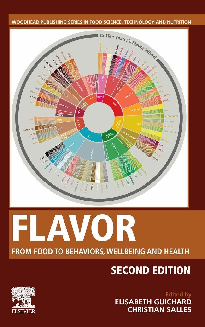 Flavor: From Food to Behaviors, Wellbeing and Health |9780323899031|