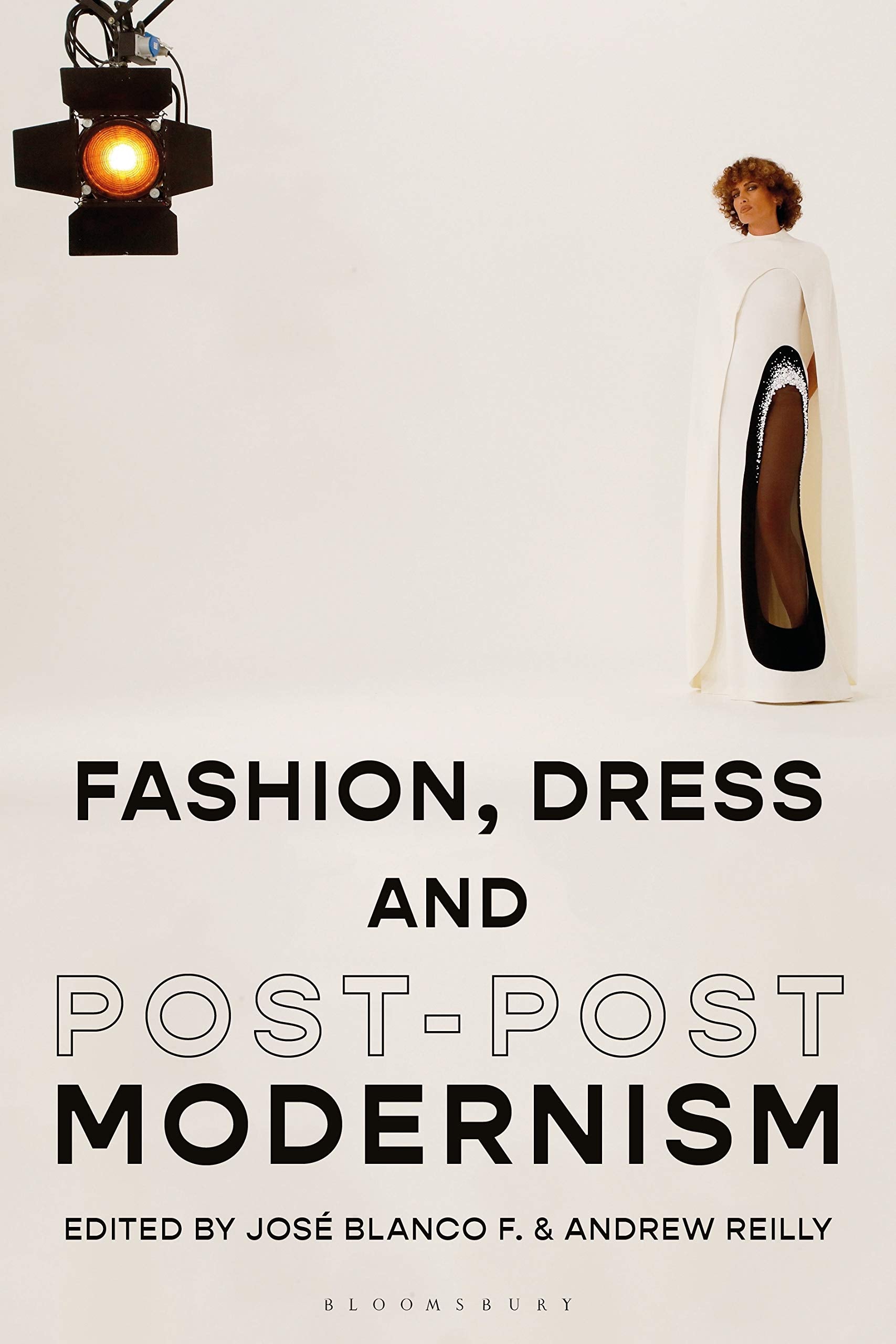Fashion, Dress and Post-postmodernism |9781350115163|