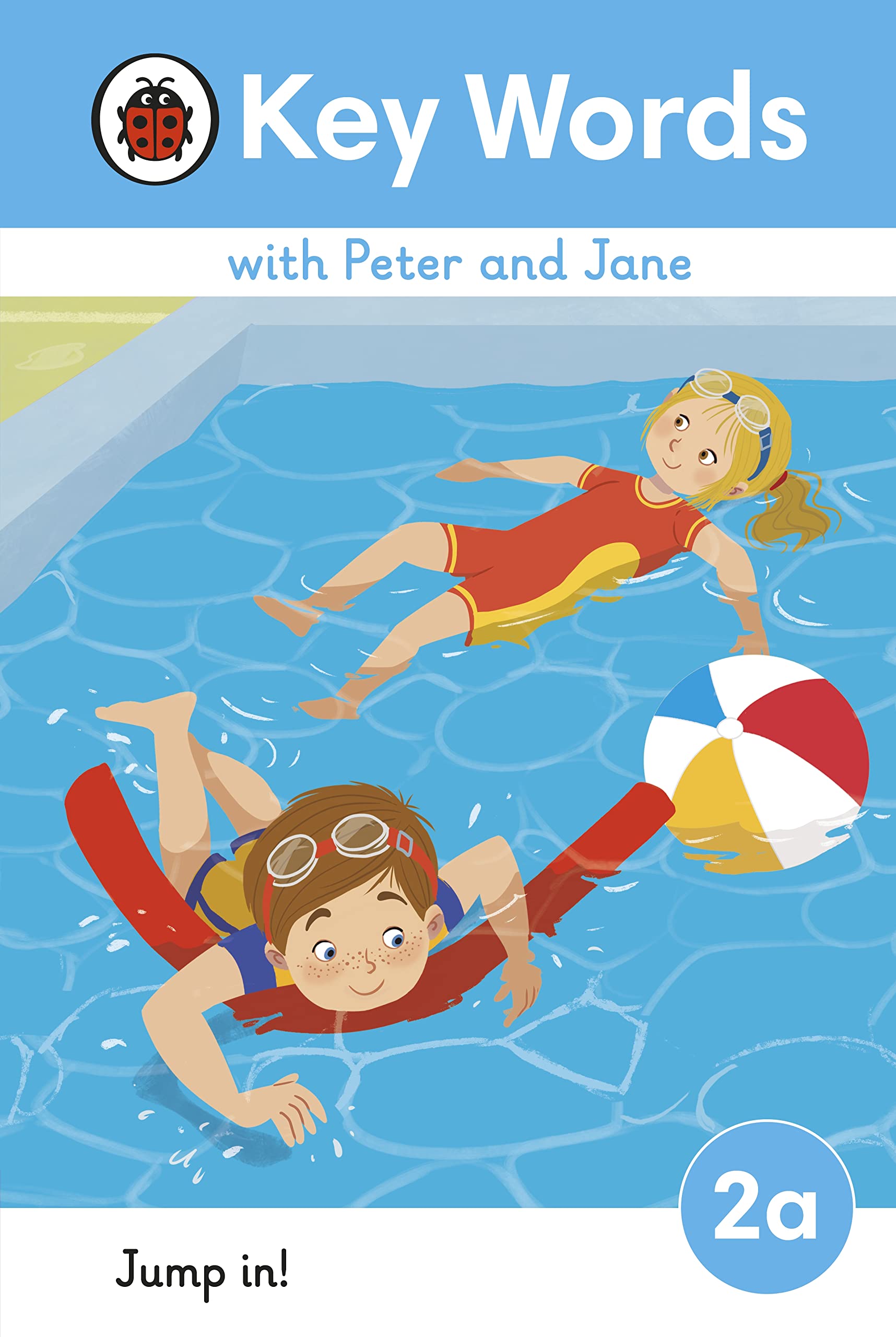 Front cover of the book 'Key Words with Peter and Jane Level 2a – Jump In! (Ladybird Readers)' by Ladybird.