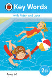 Front cover of the book 'Key Words with Peter and Jane Level 2a – Jump In! (Ladybird Readers)' by Ladybird.