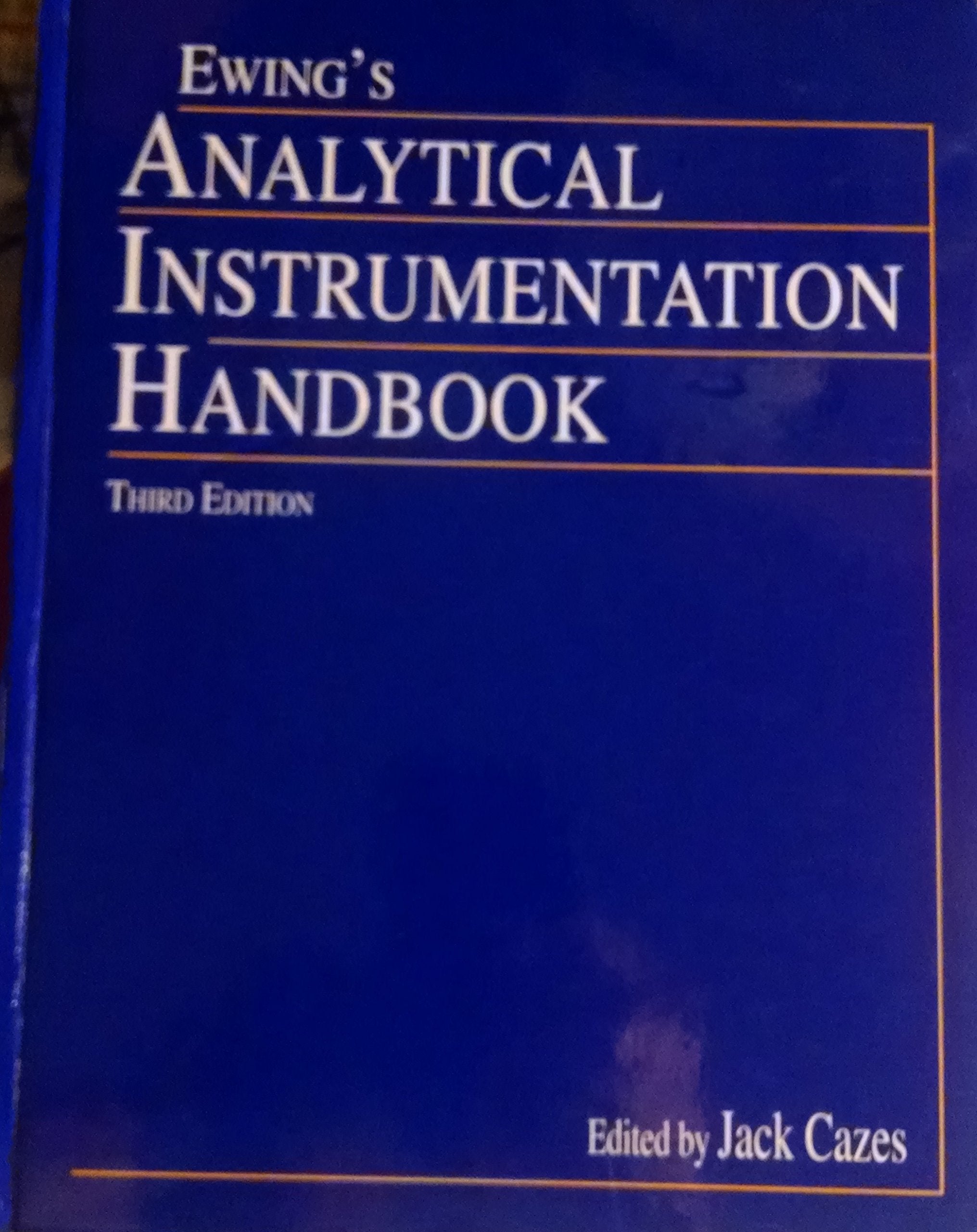Analytical Instrumentation Handbook |9780824753481|