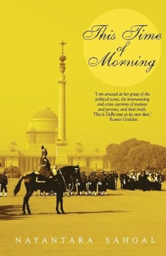 This Time Of Morning – Nayantara Sahgal [PB] | 9788172236809