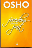 Freedom From The Past – Osho [PB] | 9788176211840