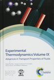 Experimental Thermodynamics Volume IX: Advances in Transport Properties of Fluids |9781849736770|