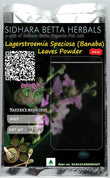 Sidhara Betta Herbals Lagerstroemia Speciosa (Banaba) Leaves Powder - 15 gms