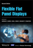 Flexible Flat Panel Displays (Wiley Series in Display Technology) |9781118751114|