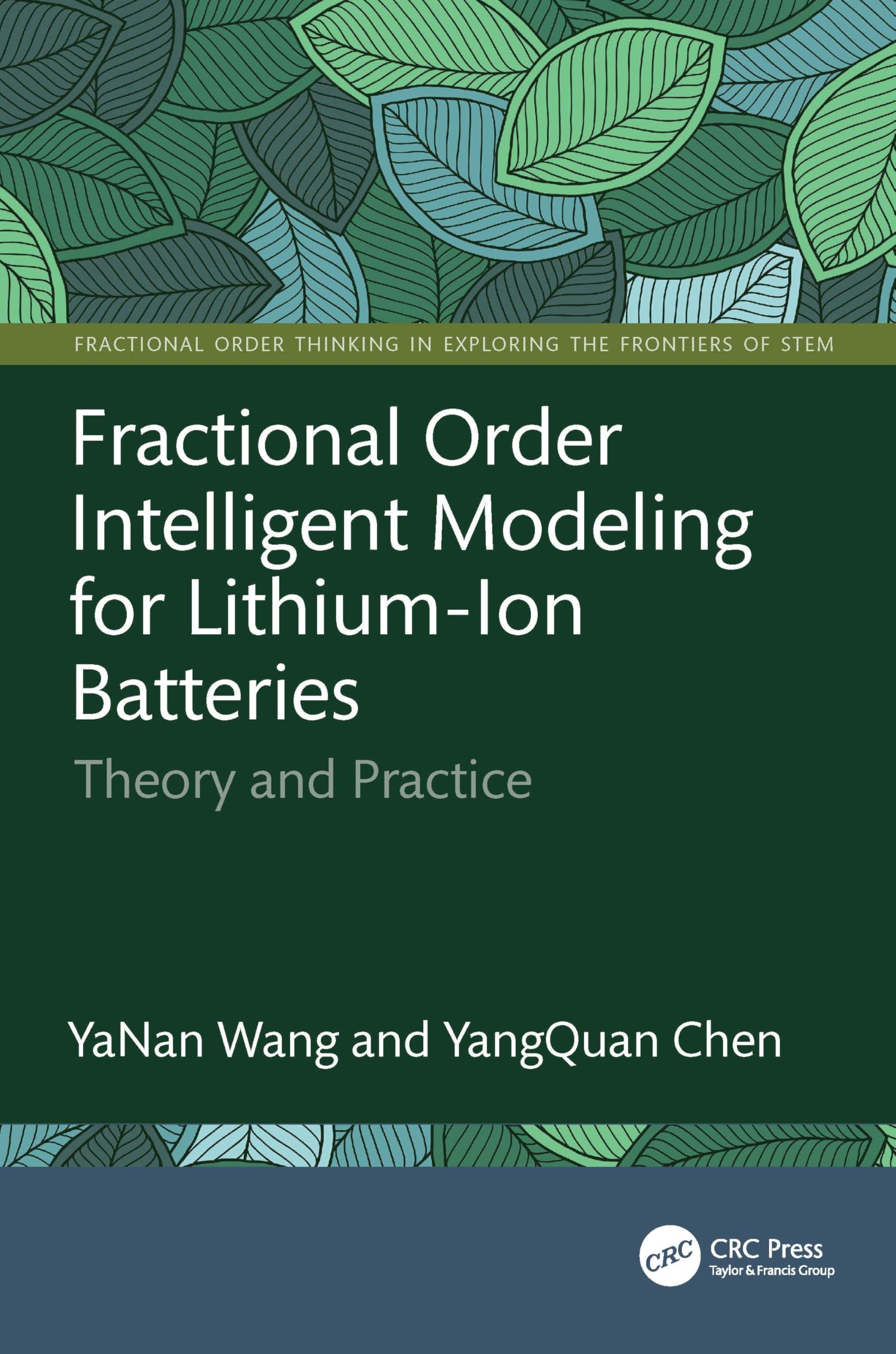 Fractional Order Intelligent Modeling for Lithium-Ion Batteries (Fractional Order Thinking in Exploring the Frontiers of STEM) |9781041132691|