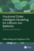 Fractional Order Intelligent Modeling for Lithium-Ion Batteries (Fractional Order Thinking in Exploring the Frontiers of STEM) |9781041132691|