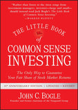 The Little Book Of Common Sense Investing (hardcover) - John C. Bogle