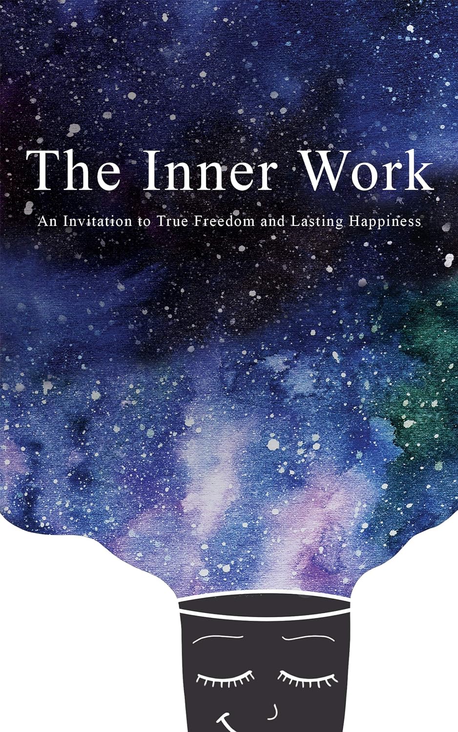 The Inner Work: paperback