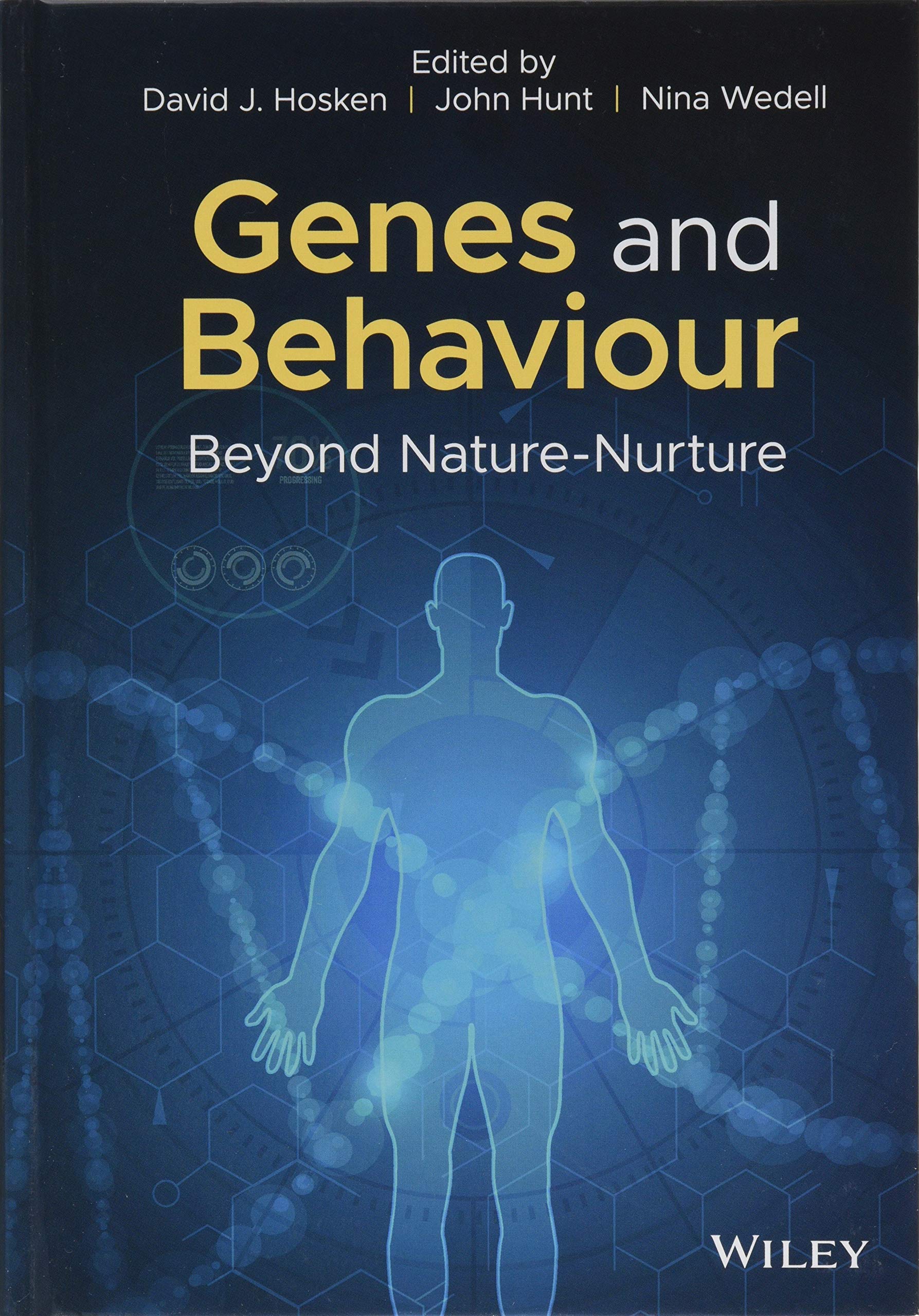 Genes and Behaviour: Beyond Nature-Nurture |9781119313427|