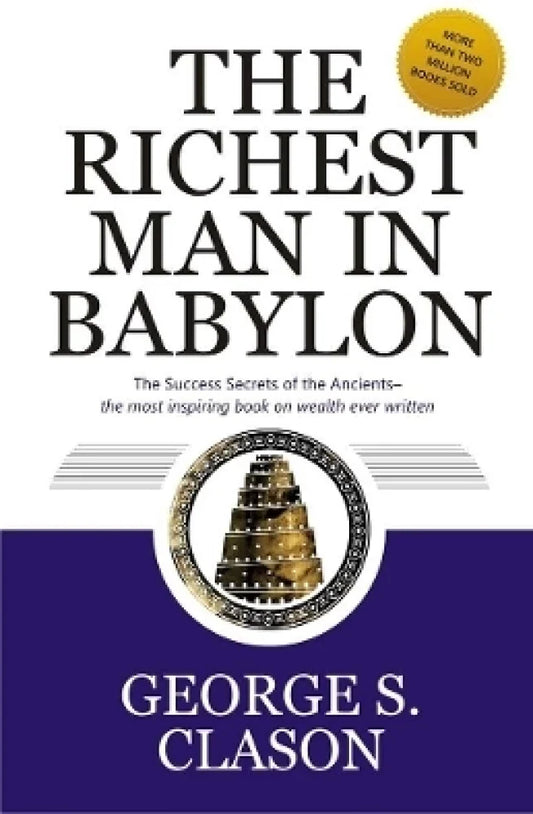 The Richest Man In Babylon (Paperback) - George S. Clason